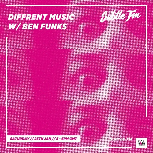 Diffrent Music x Subtle FM (January 2020)