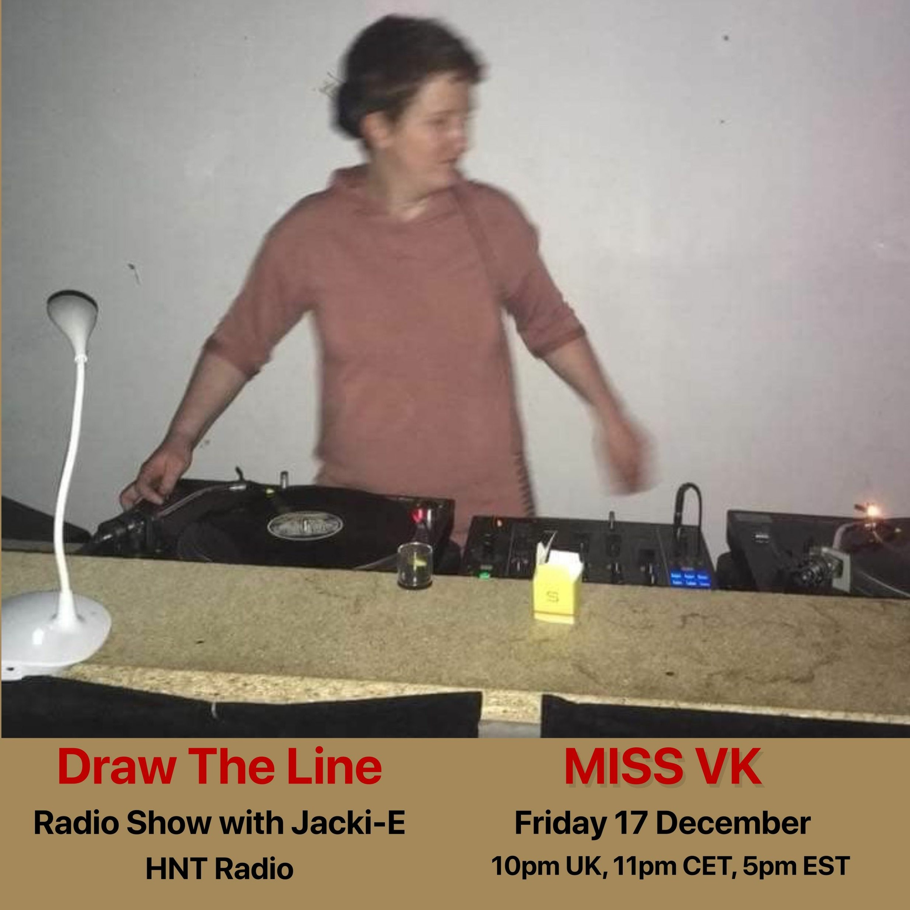 #183 Draw The Line Radio Show 17-12-2021 with guest mix 2nd hr by Miss VK episode artwork