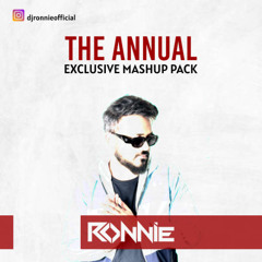 THE ANNUAL MASHUP PACK - DJ RONNIE