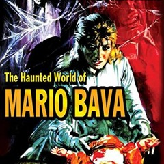 ACCESS EBOOK EPUB KINDLE PDF The Haunted World of Mario Bava by  Troy Howarth 📭