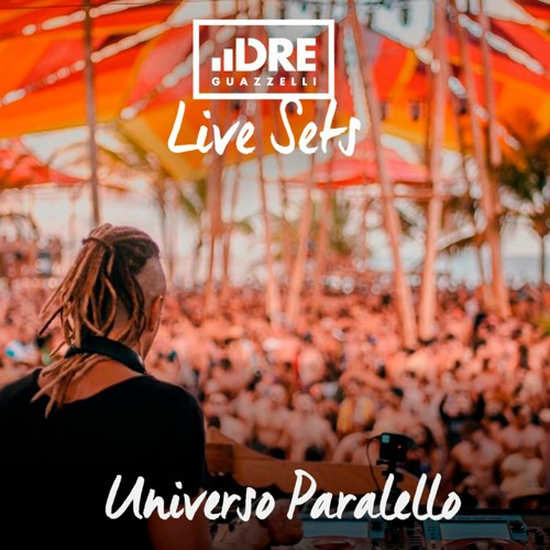 Live sets @ Universo Paralello Festival #15 2019/2020