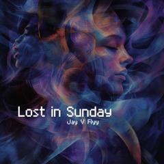 Lost in Sunday
