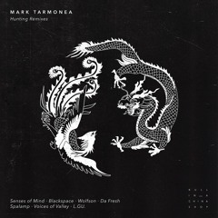 Mark Tarmonea - Hunting Remixes [Bull In A China Shop]