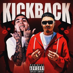 Kickback Ft. Parkside Plug$