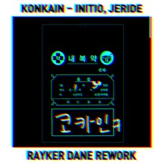 Kokain - Initio , Jeride (Rayker Dane Rework)