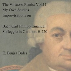 Book: The Virtuoso Pianist Vol.11 - My Own Studies - Improvisation on Bach CPE In C Minor H.220