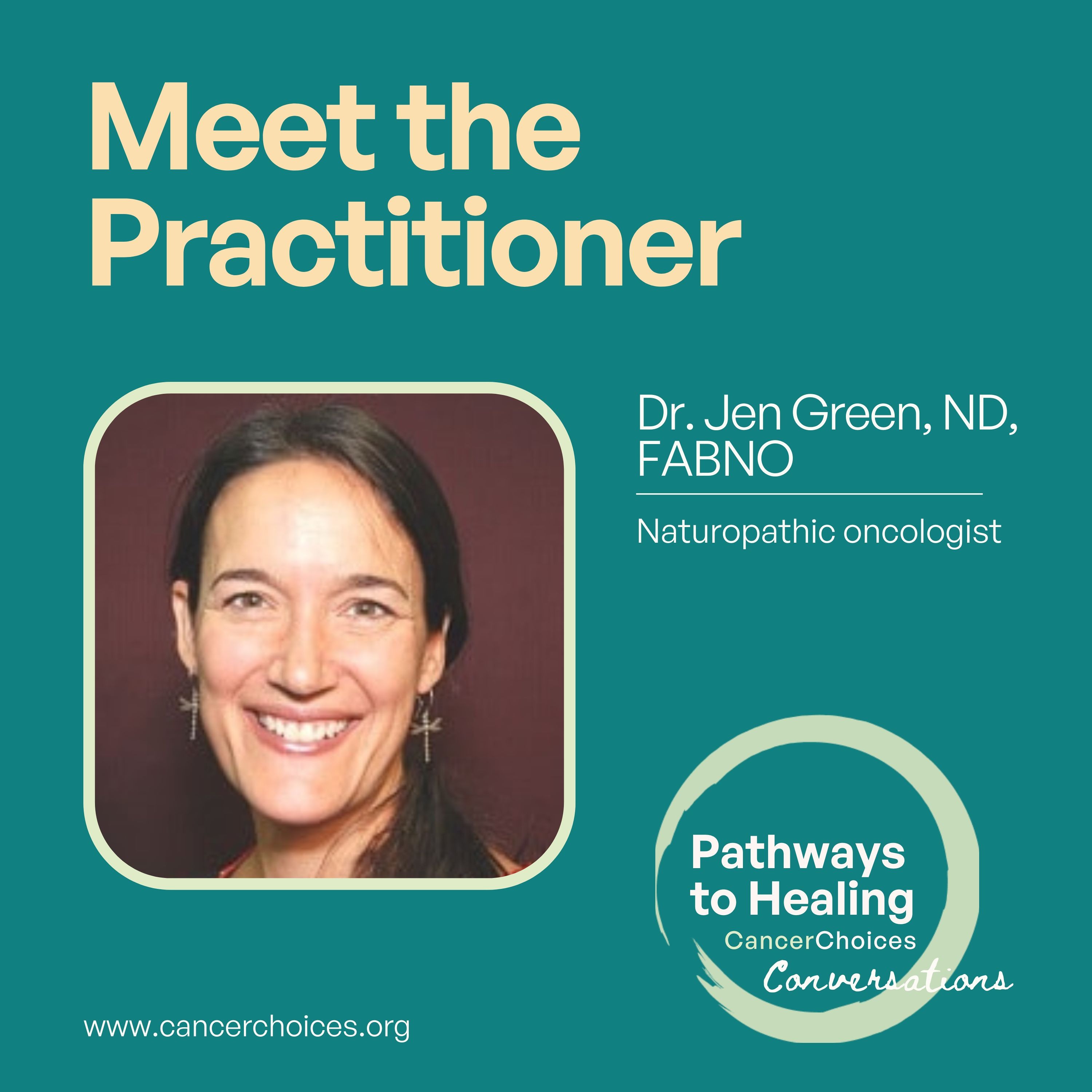 Meet the Practitioner: Jen Green, FABNO, ND episode artwork