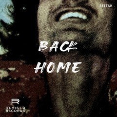 PREMIERE | Zeltak - Back Home [Revised Records]