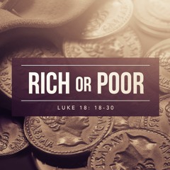Rich Or Poor (Pastor Doug)