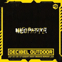 Neophyte | Decibel outdoor 2025 | Sunday | Hardcore