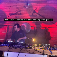2024-11-01: House of the Rising Sun pt 3