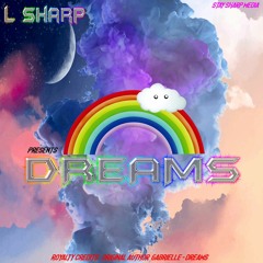 L Sharp - Dreams