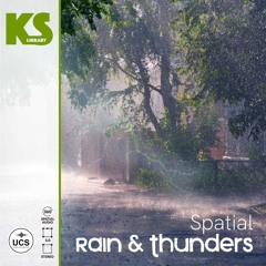 Spatial Rain & Thunders