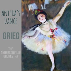 Anitra's Dance (Edvard Grieg -from Peer Gynt Suite No. 1, Op. 46: III )