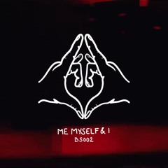 Antss - Me, Myself & I