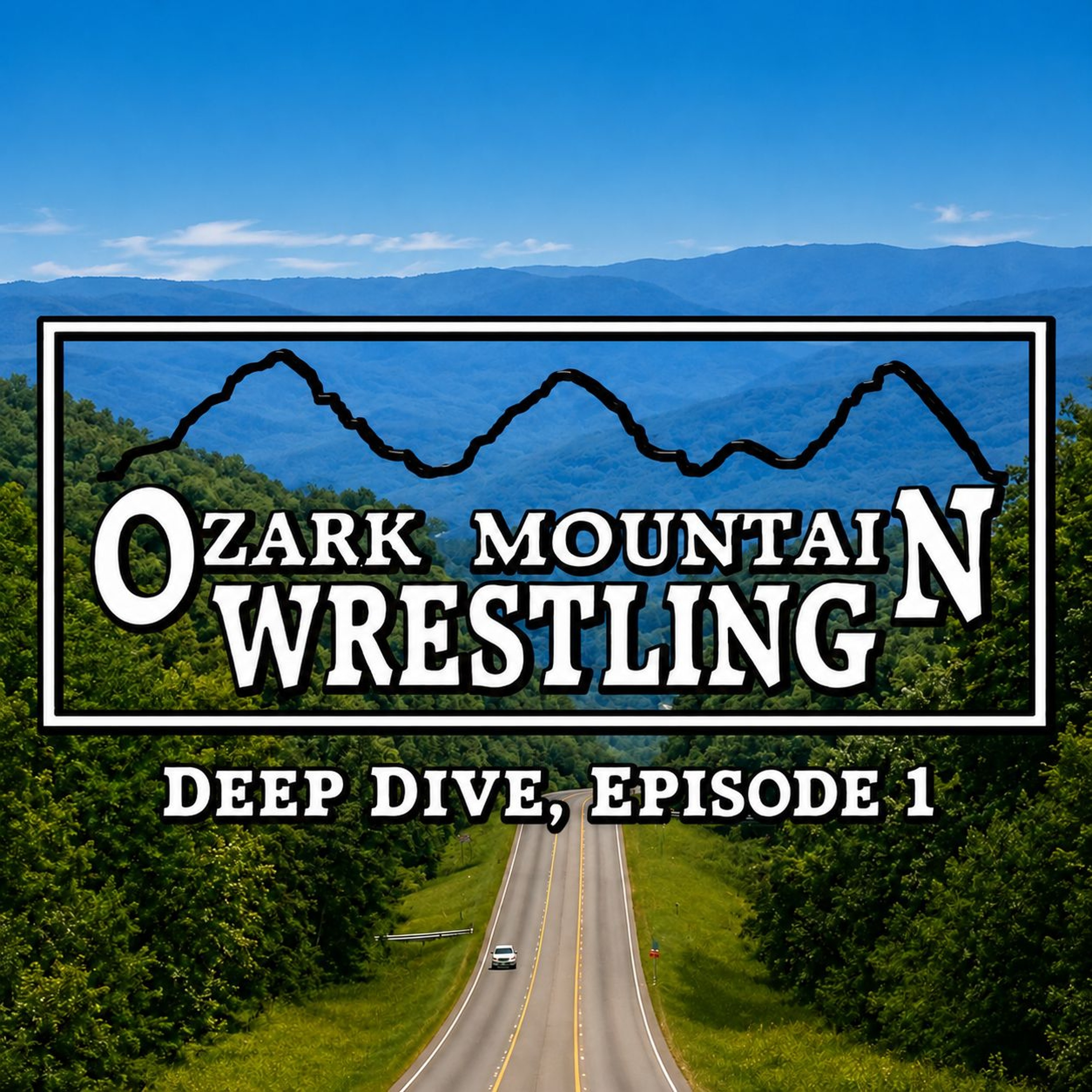 Ozark Mountain Wrestling Deep Dive, Episode 1. Episode 1096 episode artwork