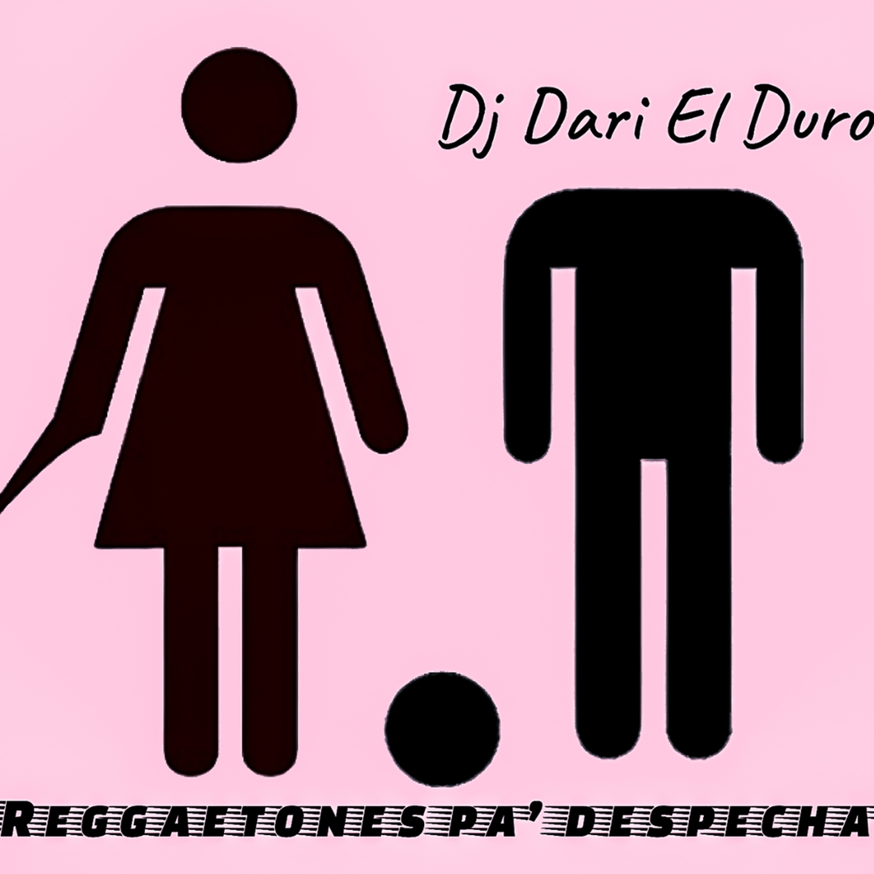 REGGAETONES PA' DESPECHA - DJ DARI EL DURO episode artwork