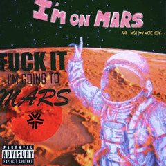 IM ON MARS FREESTYLE (Prod. luvhead) [2020]