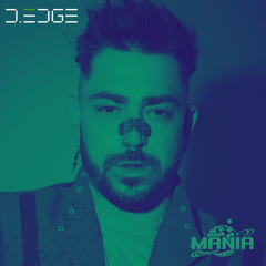 D-EDGE | Mania Showcase | LIVE SET