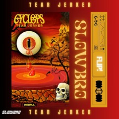 Cyclops - Tear Jerker Flip (Clip)💿🎧🖇️ + FREE DOWNLOAD + support by CYCLOPS ⚜