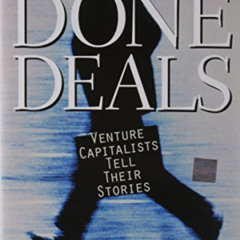 [Free] PDF 🗂️ Done Deals: Venture Capitalists Tell Their Stories by  Udayan Gupta [E