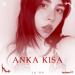 Balcon33 radio & Xstasis w/ Anka Kisa
