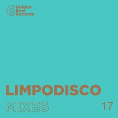 LIMPODISCO@GOLDEN MIXTAPE #17 !!! FREE DOWNLOAD !!!