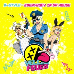 Everybody In Da House (Radio Edit)