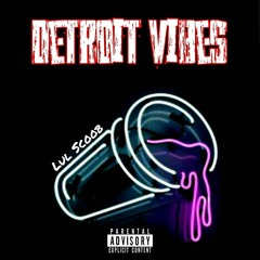 Lul Scoob "Veeze Flow" [Prod. TyeBeats] DETROIT VIBES EP OUT NOW