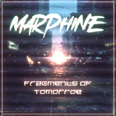 Fragments Of Tomorrow