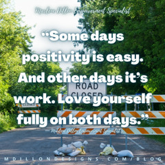 HAVE THE BEST DAY YOU CAN