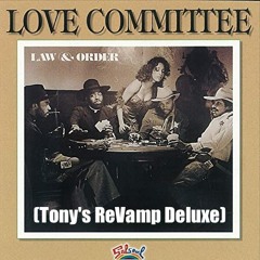 Just As Long As I Got You (Tony's ReVamp Deluxe)