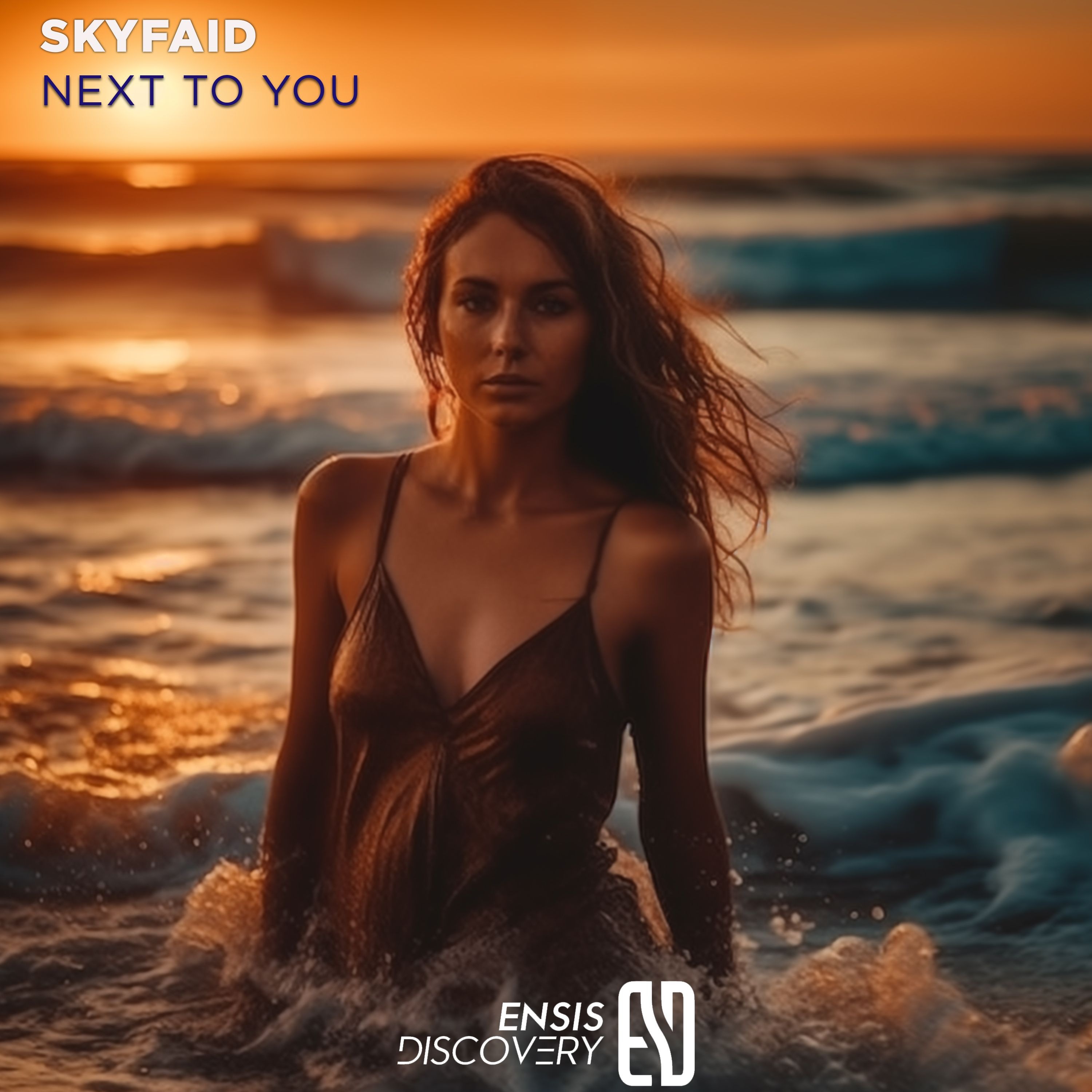 SKYFAiD - Next To You (Original Mix)ENSIS DISCOVERY] episode artwork