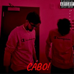CABO! (Prod. Sllops)