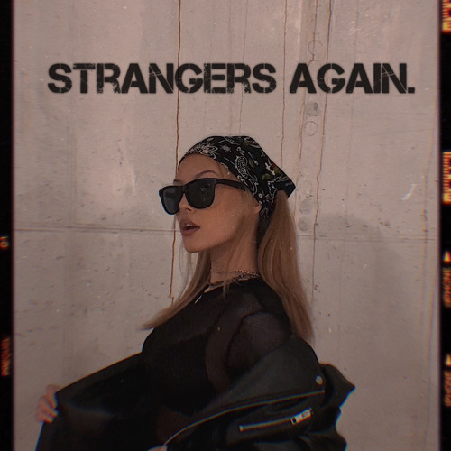 strangers again