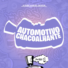 Automotivo Chacoalhante (feat. Mc Gw)