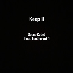 Keep It feat Leotheyouth