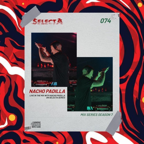 SelectA Series 074 w/Nacho Padilla