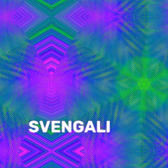 SVENGALI