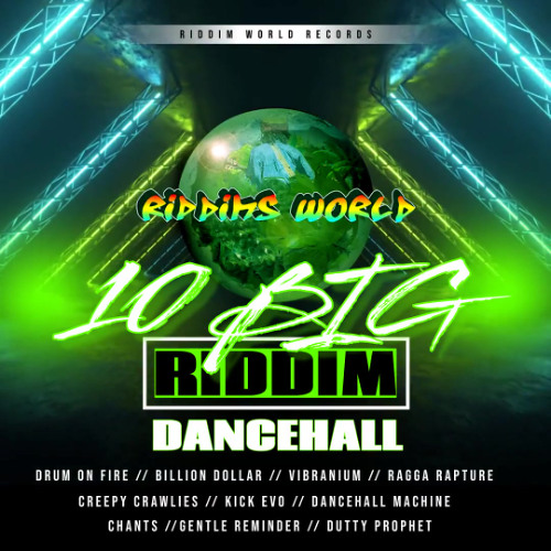 Riddimz Kalacta - 10 Big Riddim (Dancehall Instrumentals Mix)