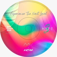 Kataa & Mark Nova - Hype Session 004