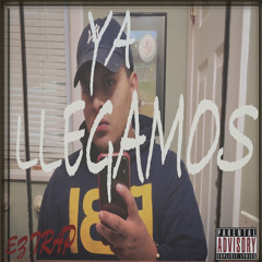 Ya llegamos (prod.LaloProdBeatz)