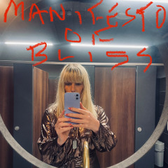 THE MANIFESTO OF BLISS / NOVEMBER 2024