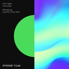 Amir Telem - Lotus Eye (Lily Pita Remix) Clip