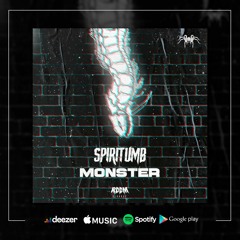 SPIRITUMB - MONSTER [OUT NOW]