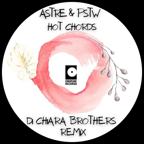 Hot Chords (Di Chiara Brothers Remix)