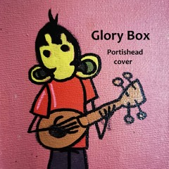 Électrogène - Glory Box (cover Portishead)