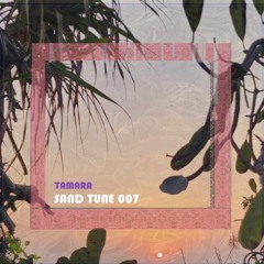 Sand Tune 07 | TAMARA