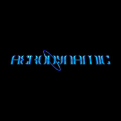 Aerodynamic (Prism Remix)