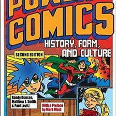 PDF The Power of Comics: History, Form, and Culture